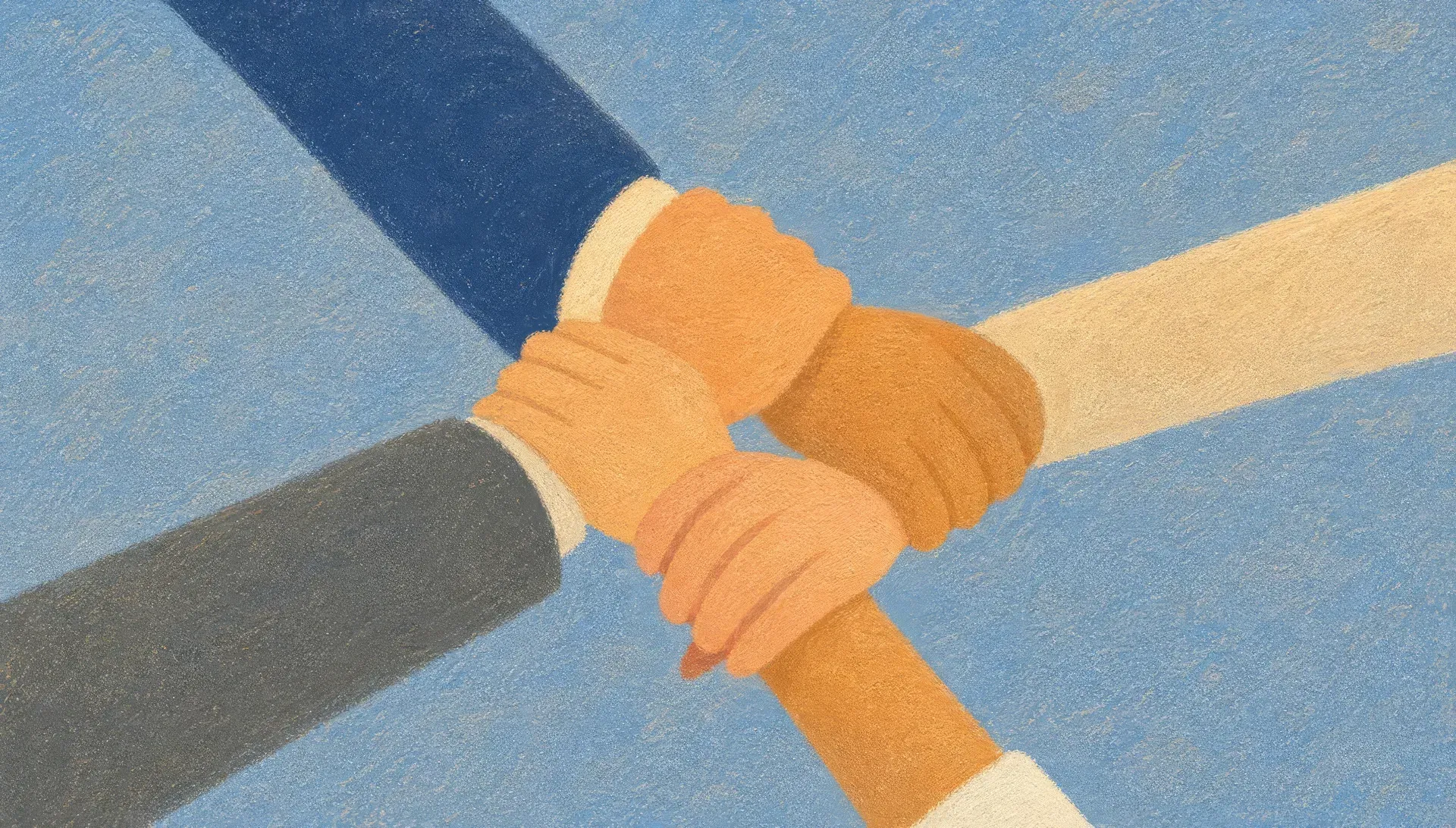 A painted illustration of four hands clasped together — building something as a team